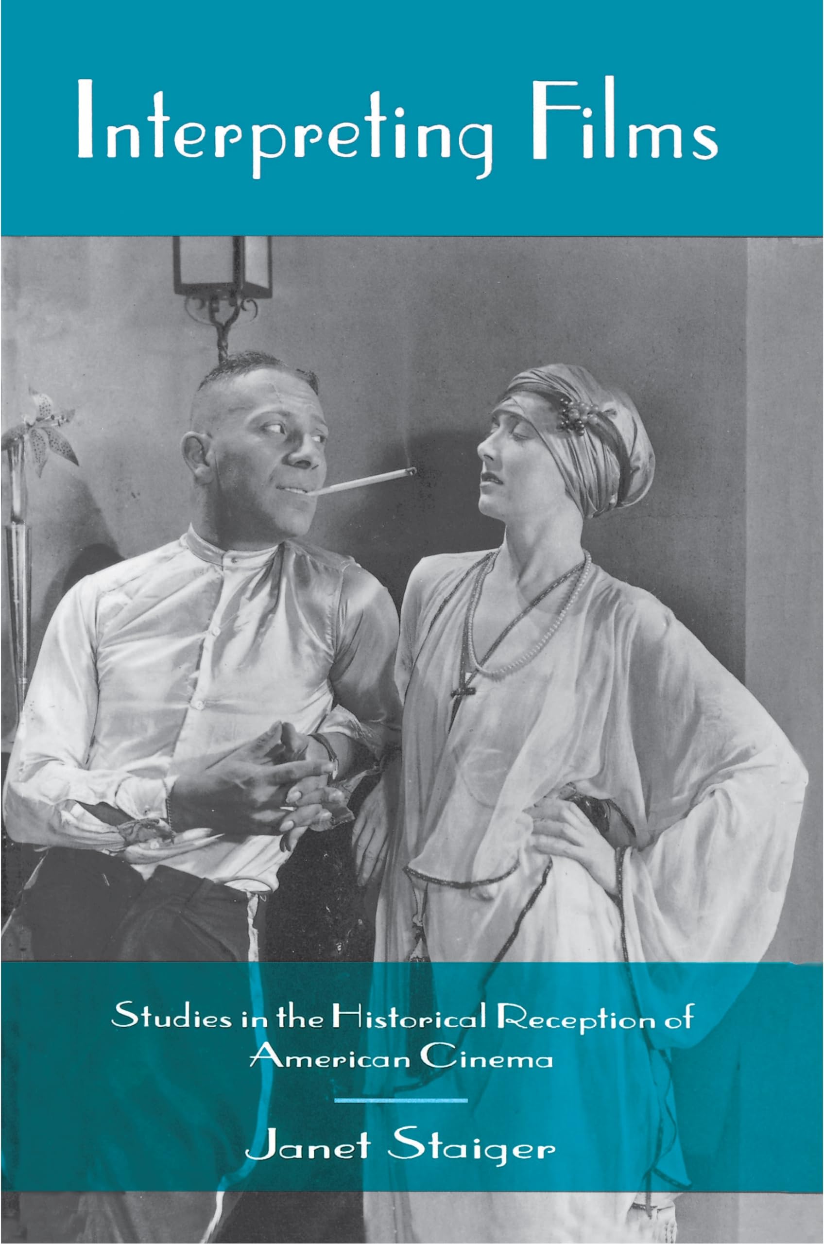Interpreting Films: Studies in the Historical Reception of American Cinema book cover