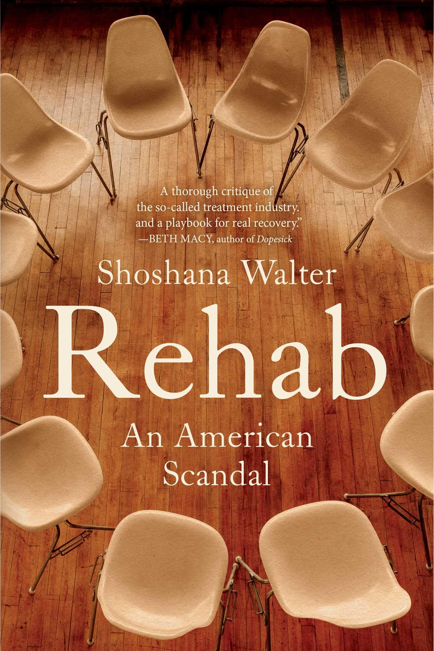 Rehab: An American Scandal book cover