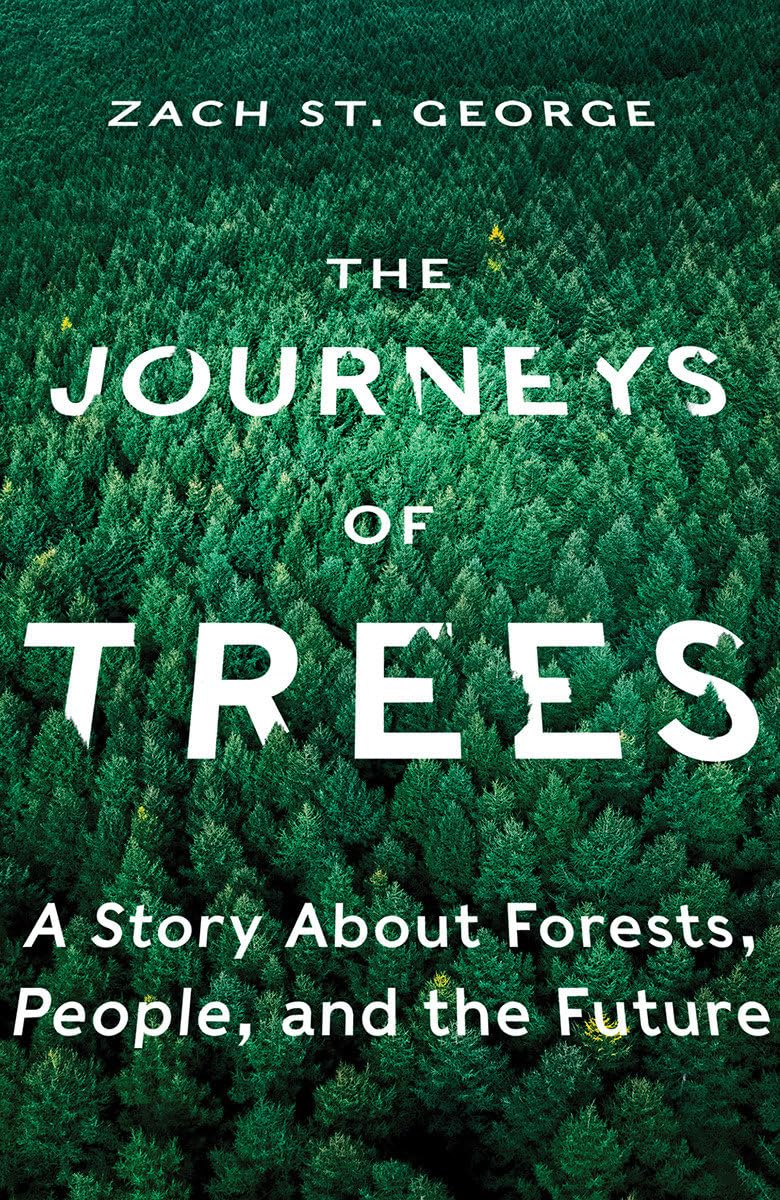 Journeys of Trees: A Story about Forests, People, and the Future book cover