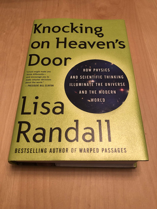 Knocking on Heaven's Door: How Physics and Scientific Thinking Illuminate the Universe and the Modern World book cover