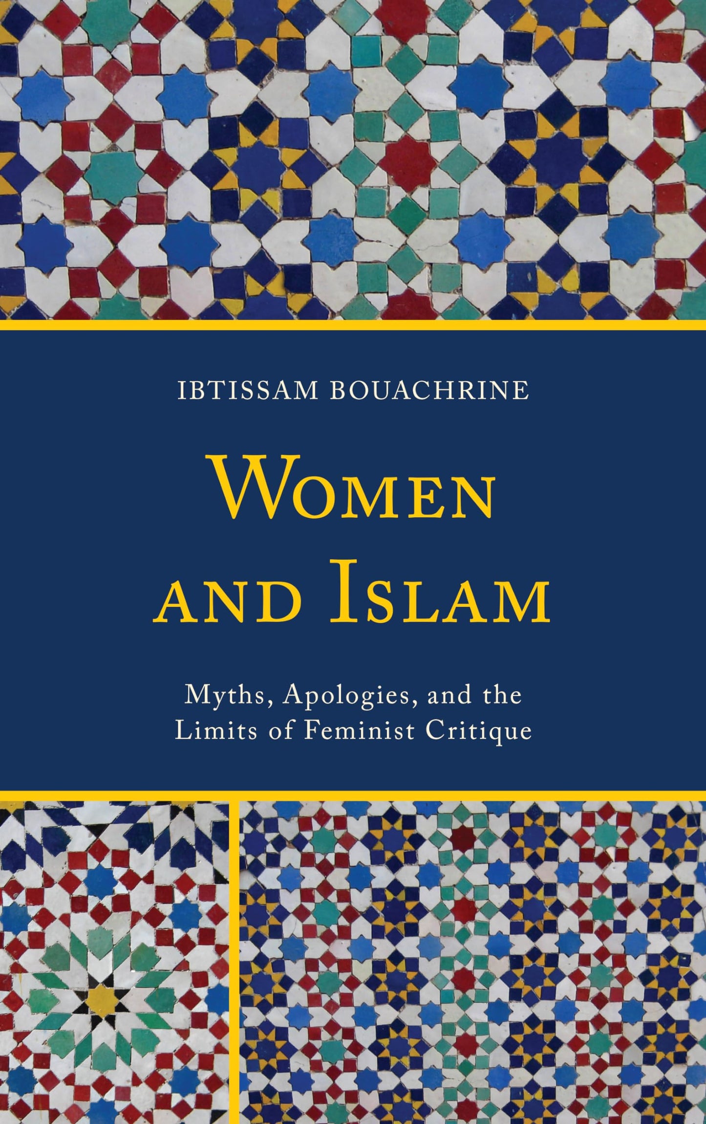 Women and Islam: Myths, Apologies, and the Limits of Feminist Critique book cover