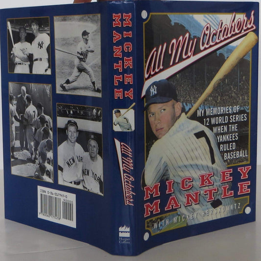 All My Octobers: My Memories of Twelve World Series When the Yankees Ruled Baseball book cover
