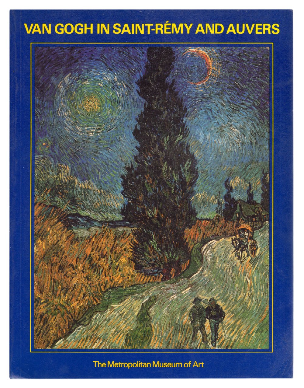 Van Gogh in Saint-Remy and Auvers book cover