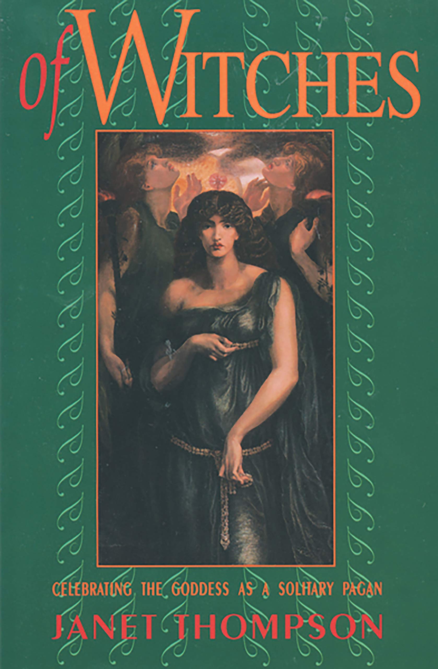 Of Witches: Celebrating the Goddess as a Solitary Pagan book cover