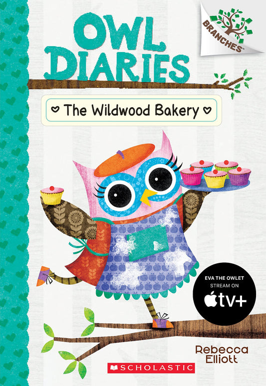 The Wildwood Bakery: A Branches Book (Owl Diaries #7) (7) book cover