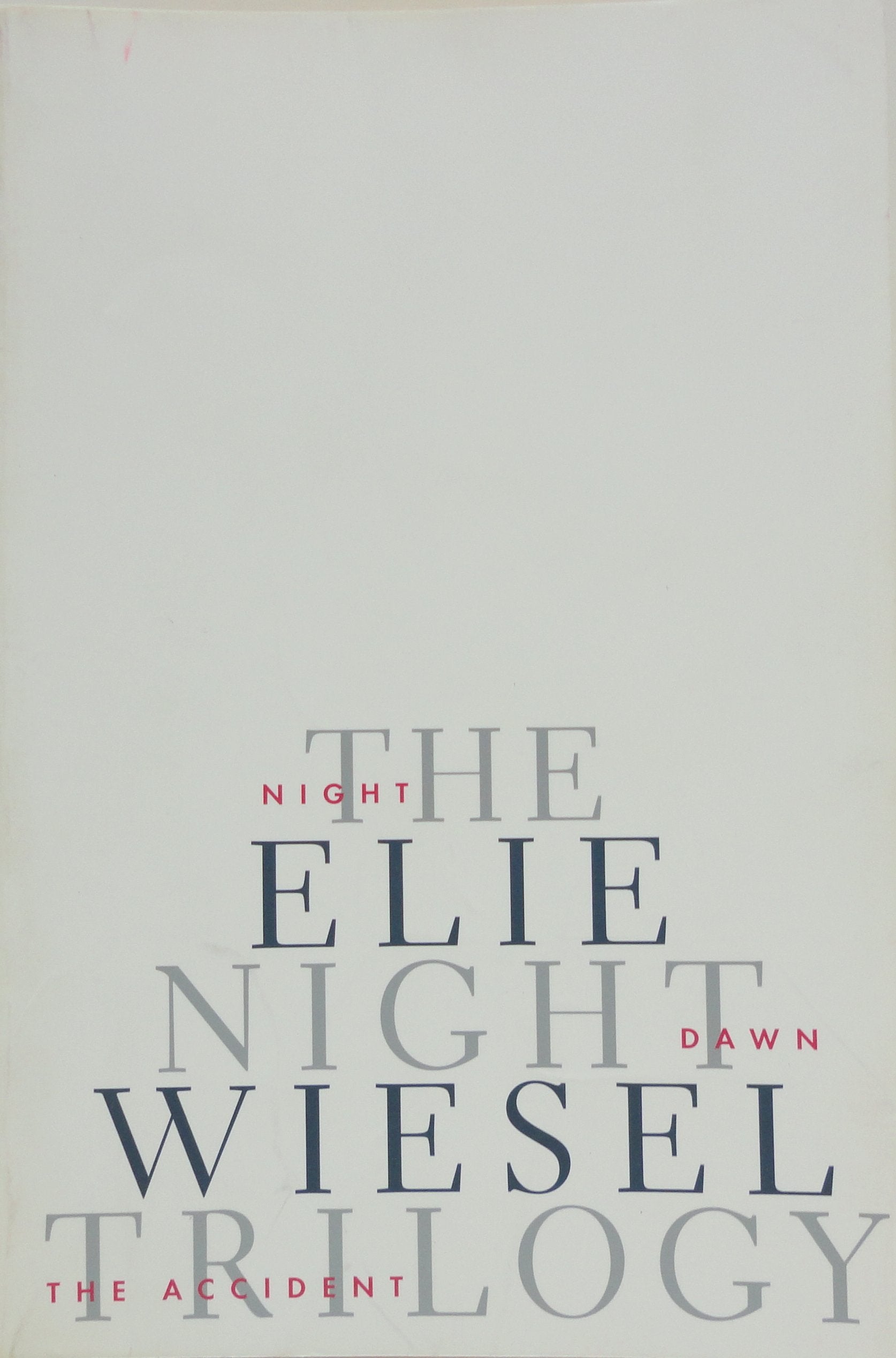 Night Trilogy: Night, Dawn, and the Accident book cover