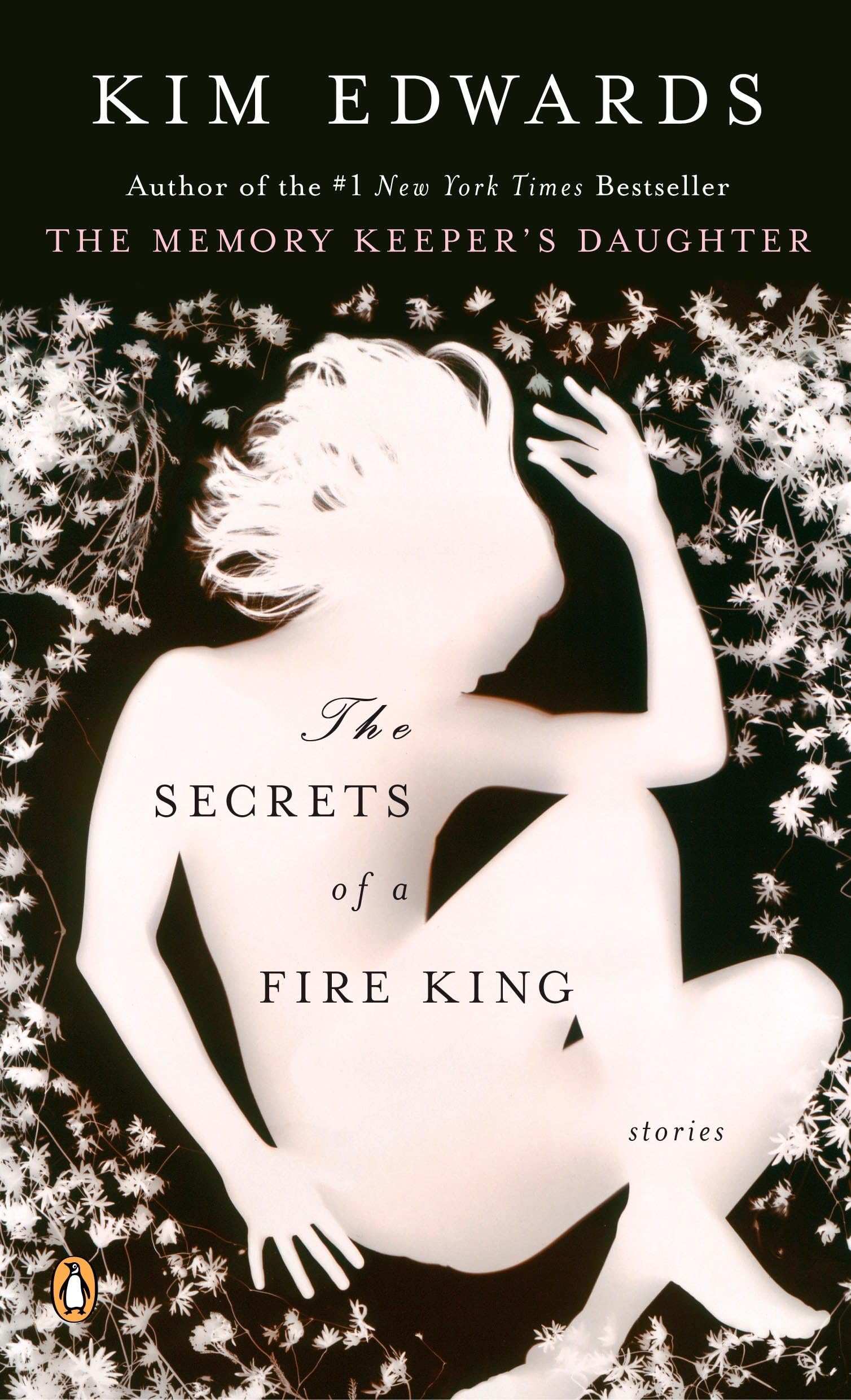 Secrets of a Fire King: Stories book cover