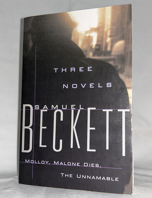 Three Novels: Molloy, Malone Dies, The Unnamable book cover