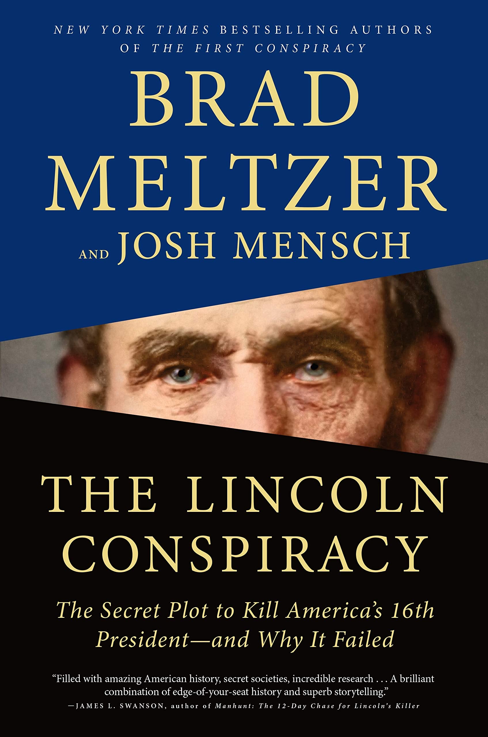 Lincoln Conspiracy: The Secret Plot to Kill America's 16th President--And Why It Failed book cover