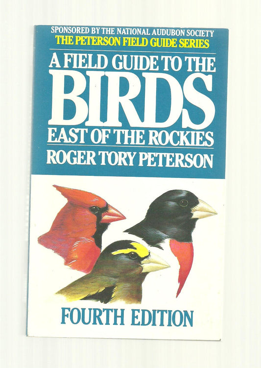 Peterson Field Guide (R) to Eastern Birds: Fourth Edition (Revised)