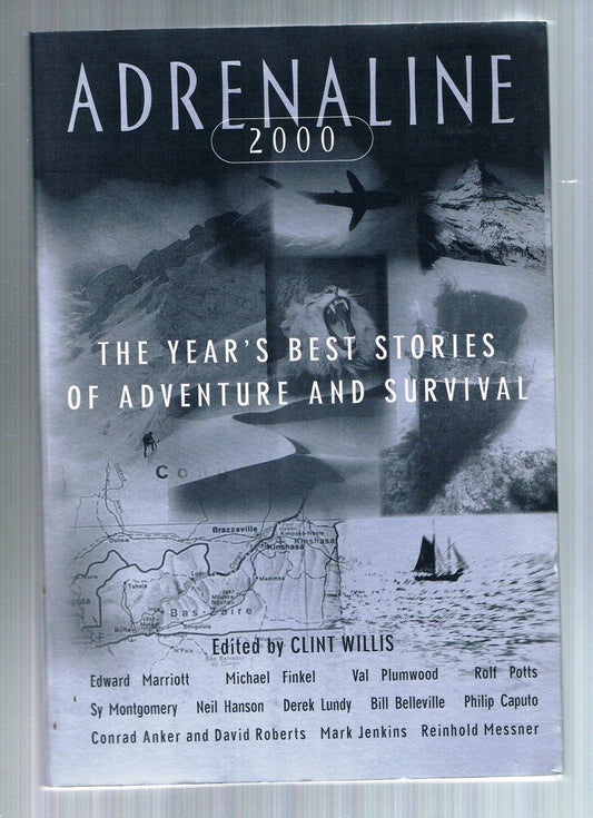 Adrenaline 2000: The Year's Best Stories of Adventure and Survival 2000 book cover