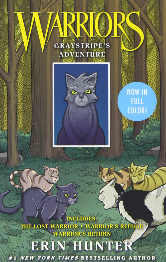 Warriors: Graystripe's Adventure: 3 Full-Color Warriors Manga Books in 1: The Lost Warrior, Warrior's Refuge, Warrior's Return