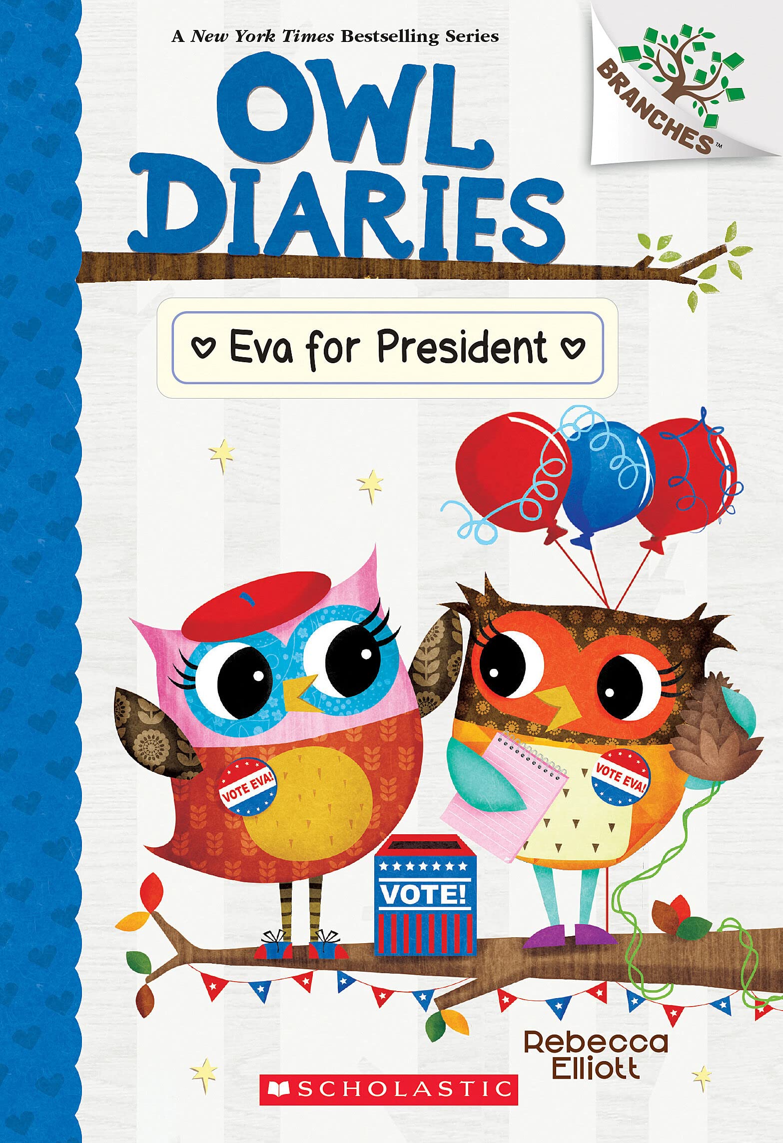 Eva for President: A Branches Book (Owl Diaries #19): Volume 19 book cover
