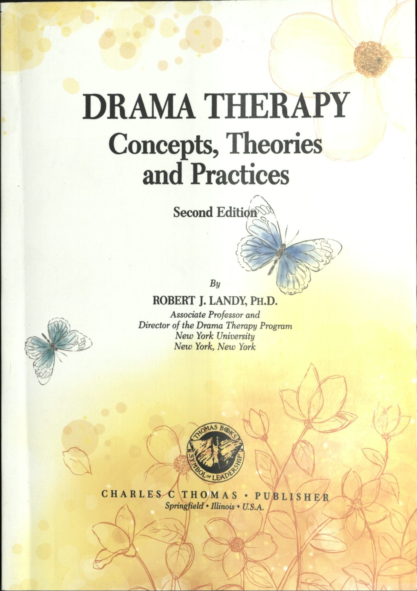 Drama Therapy: Concpts, Theories, and Practices book cover