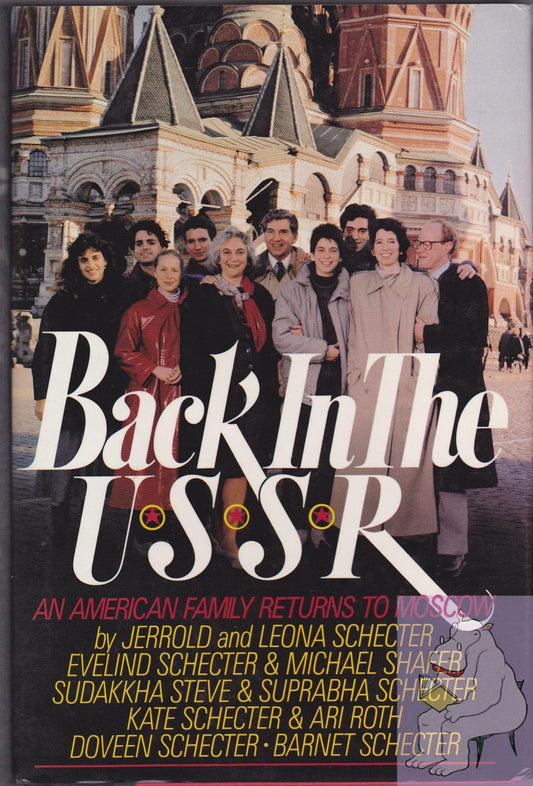 Back in the U.S.S.R.: An American Family Returns to Moscow