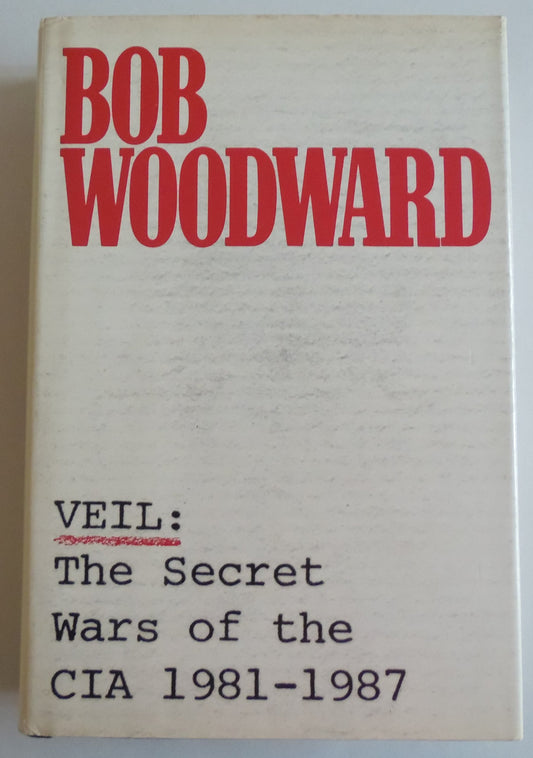 Veil: The Secret Wars of the CIA, 1981-1987