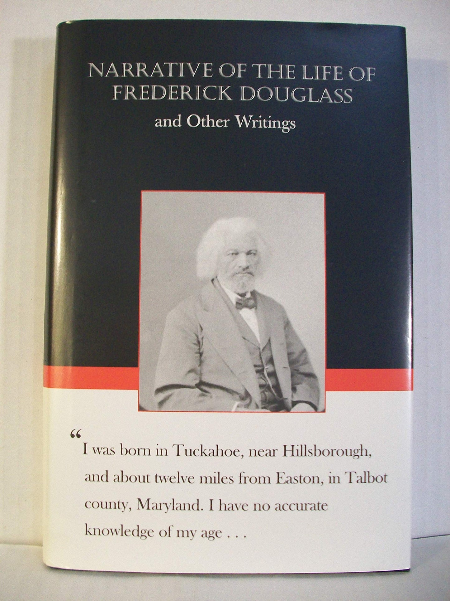 Narrative of the Life of Frederick Douglas and Other Writings by Frederick Douglas (2003) Hardcover book cover