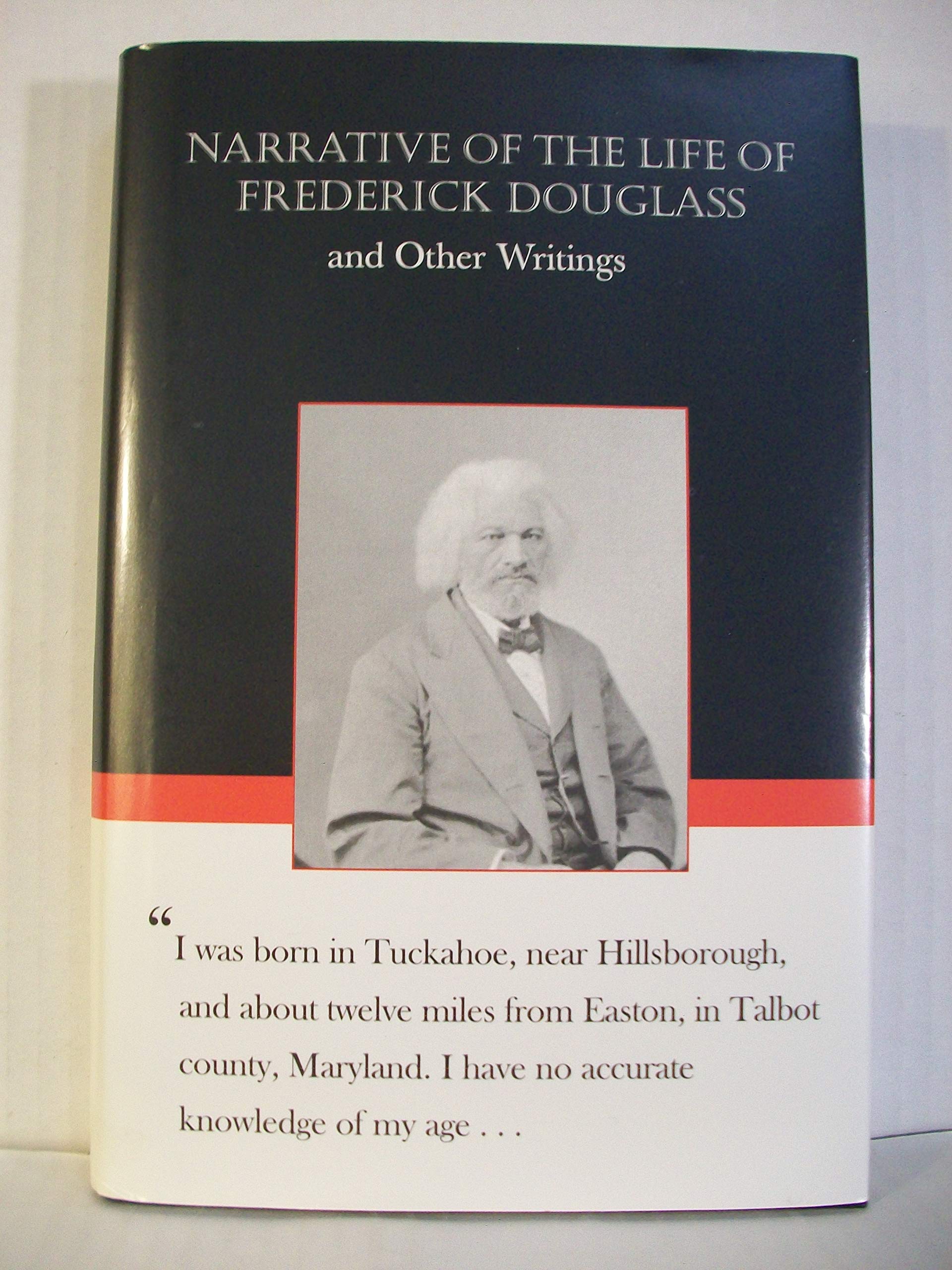 Narrative of the Life of Frederick Douglas and Other Writings by Frederick Douglas (2003) Hardcover book cover