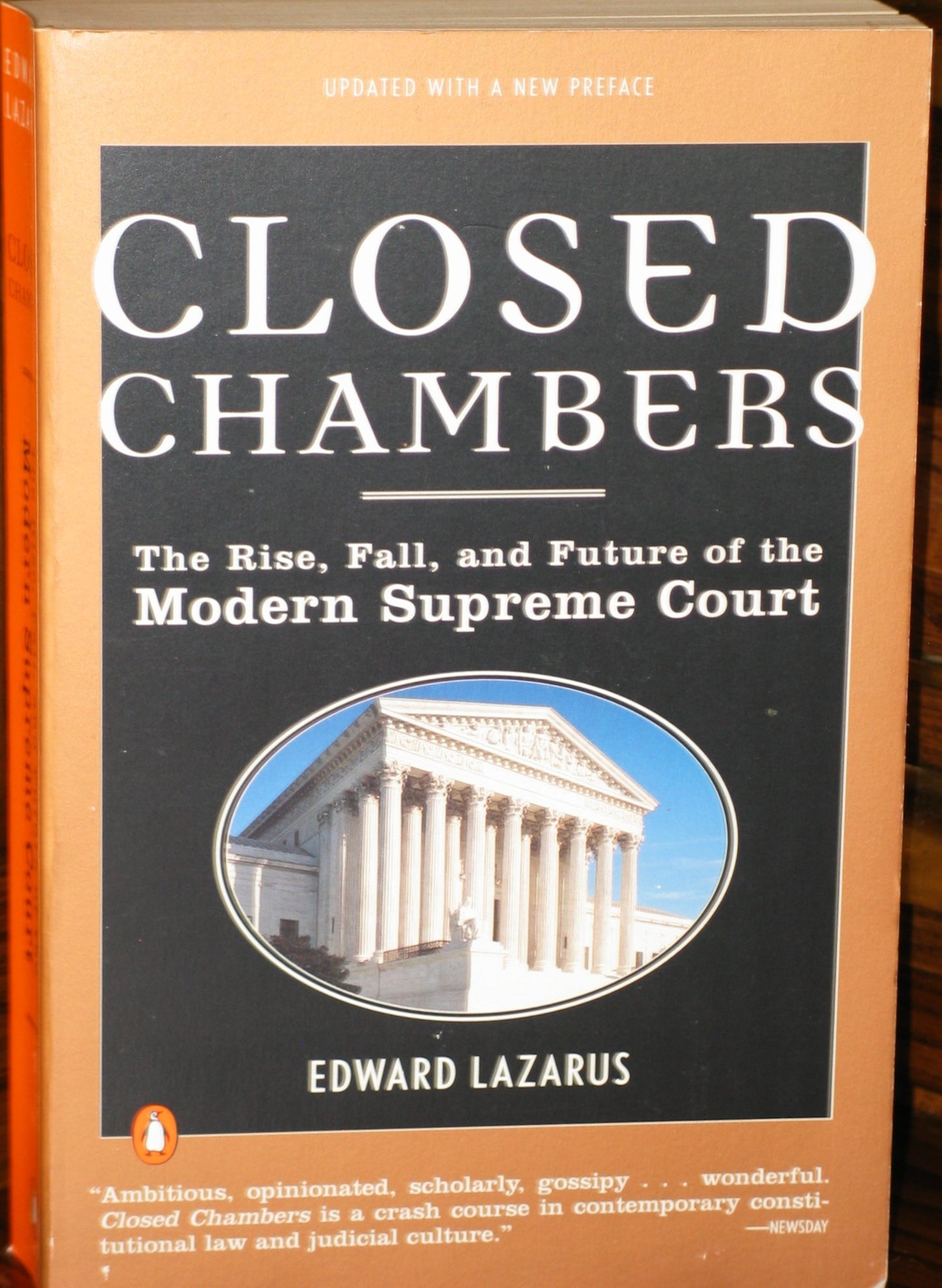 Closed Chambers: The Rise, Fall, and Future of the Modern Supreme Court (Revised) book cover