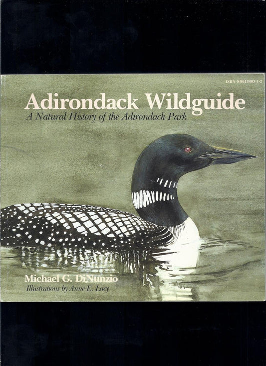 Adirondack Wildguide: A Natural History of the Adirondack Park book cover