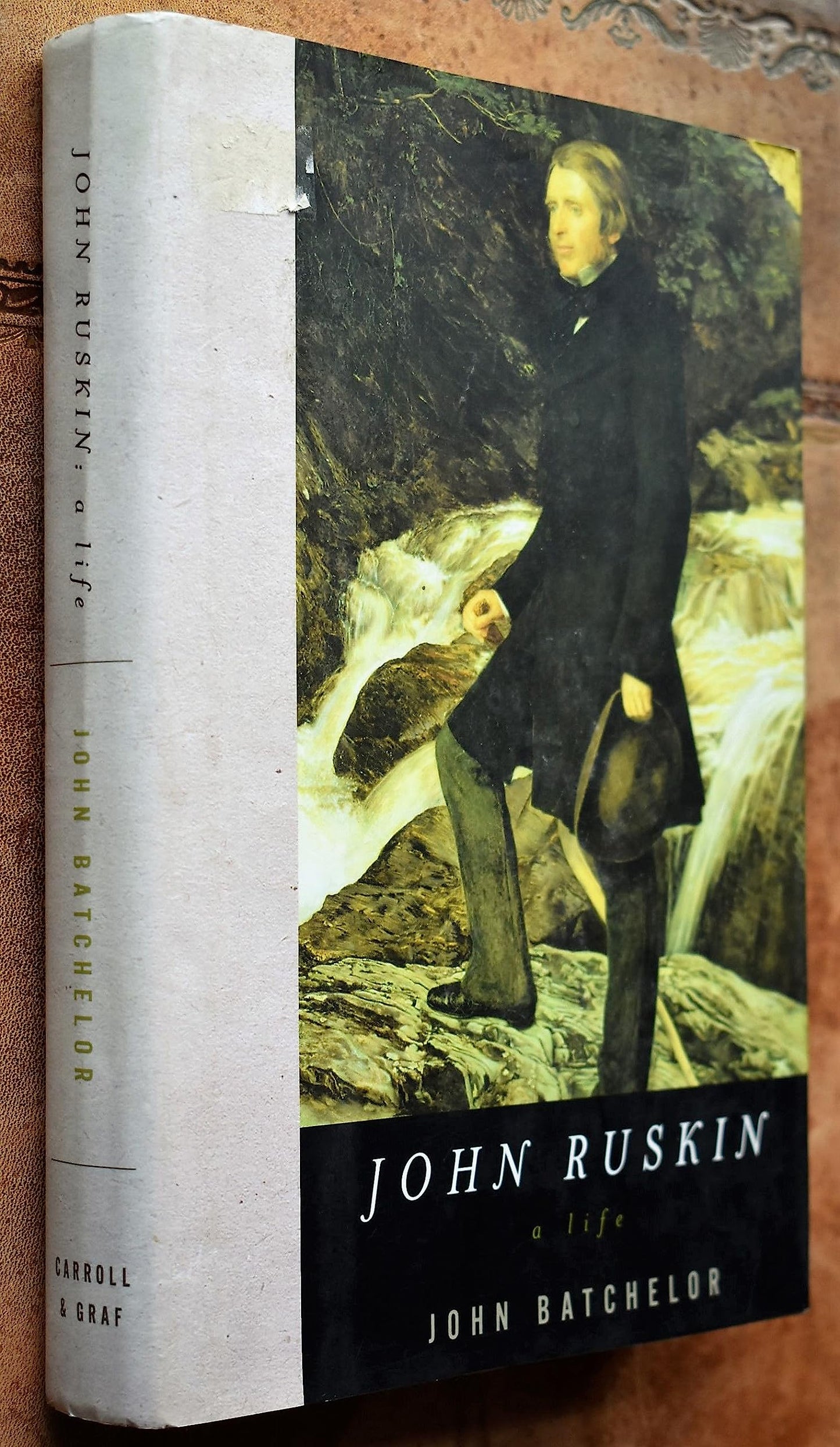 John Ruskin: A Life (Carroll & Graf)