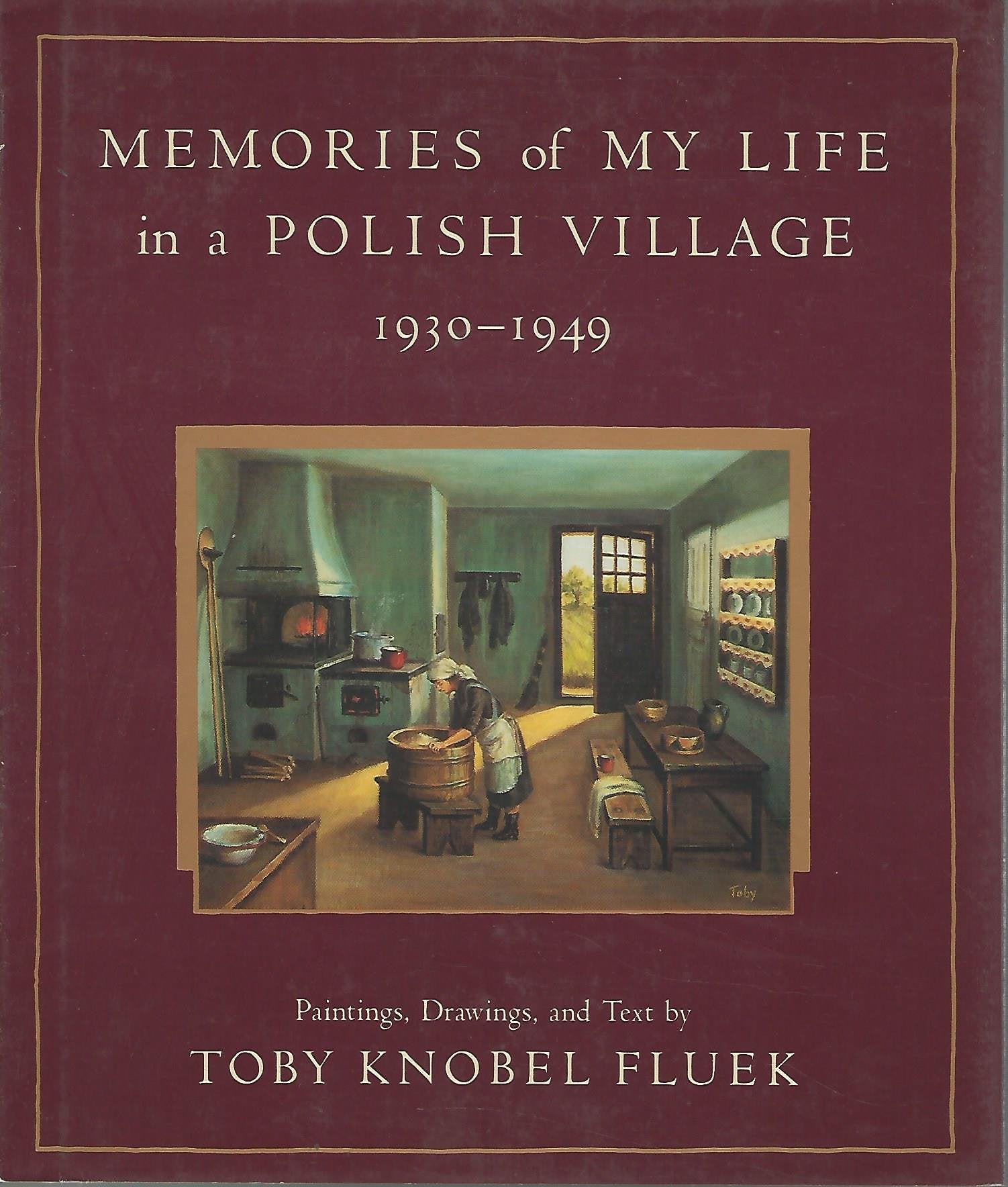 Memories of My Life in a Polish Village, L930-L949 book cover
