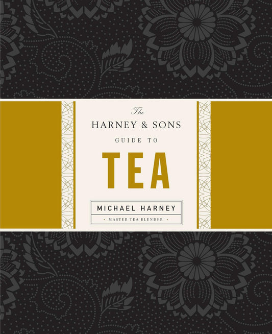 Harney & Sons Guide to Tea book cover
