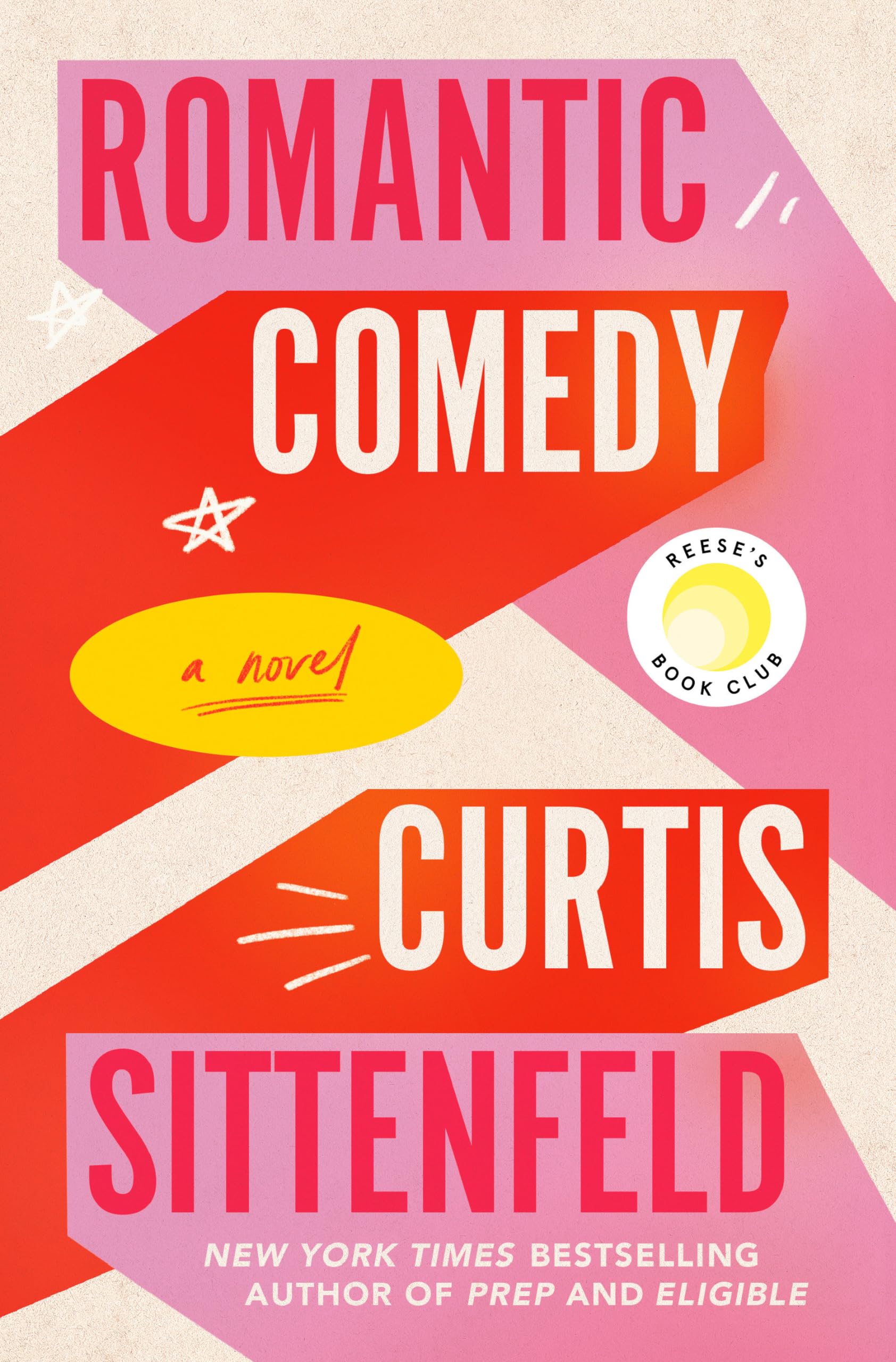 Romantic Comedy (Reese's Book Club) book cover