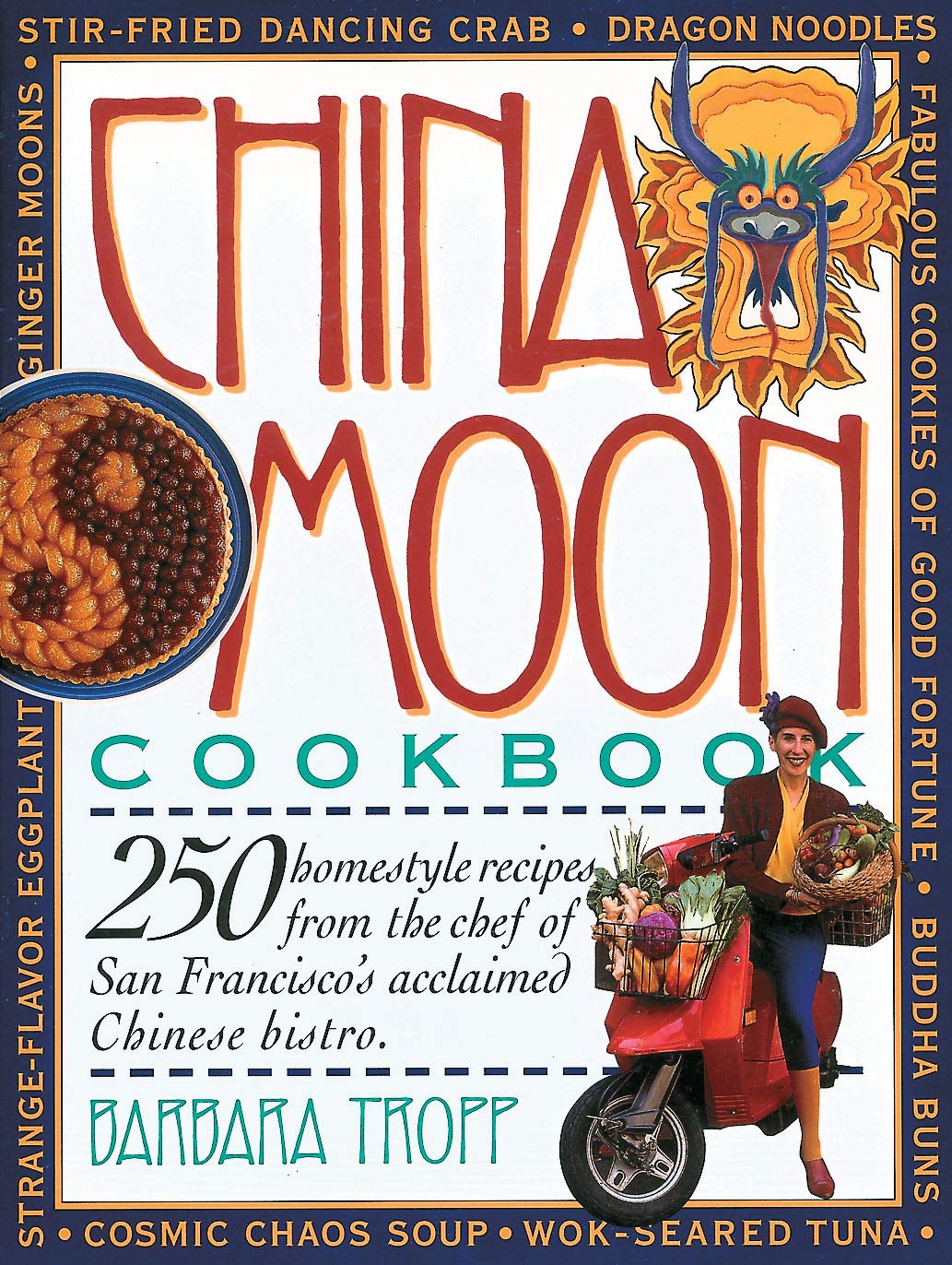 China Moon Cookbook