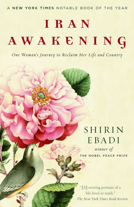 Iran Awakening: One Woman's Journey to Reclaim Her Life and Country book cover