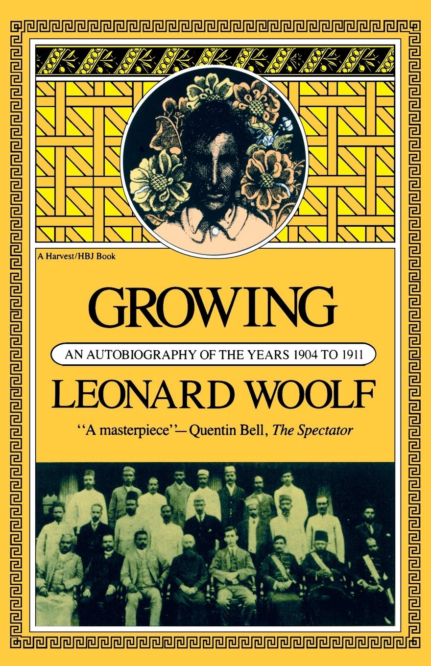 Growing: An Autobiography Of The Years 1904 To 1911 book cover