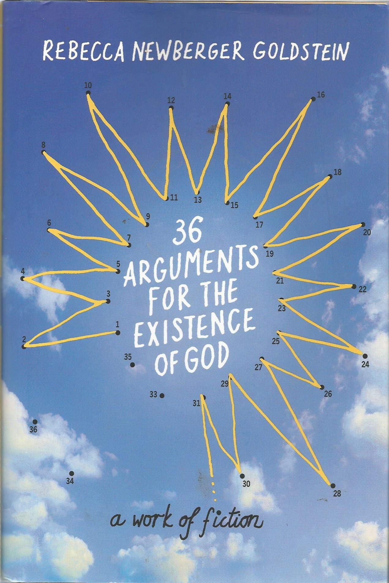 36 Arguments for the Existence of God: A Work of Fiction