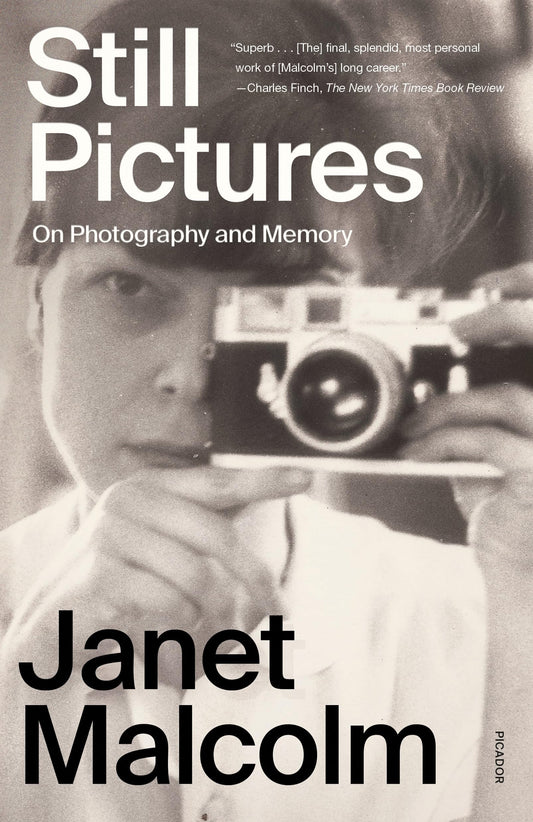 Still Pictures: On Photography and Memory book cover
