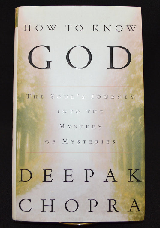 How to Know God: The Soul's Journey Into the Mystery of Mysteries book cover