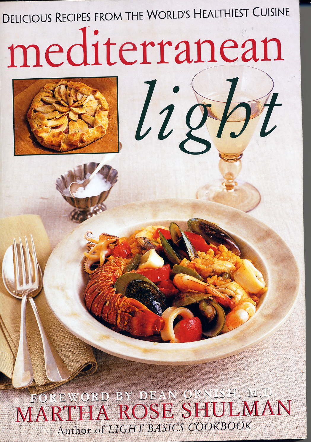 Mediterranean Light: Delicious Recipes from the World's Healthiest Cuisine book cover