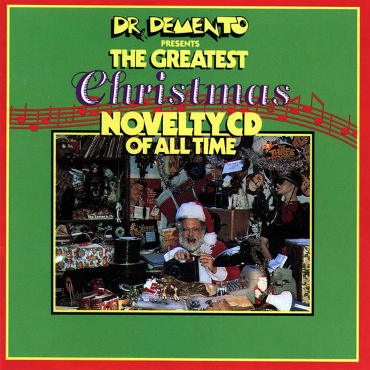The Greatest Christmas Novelty CD of All Time