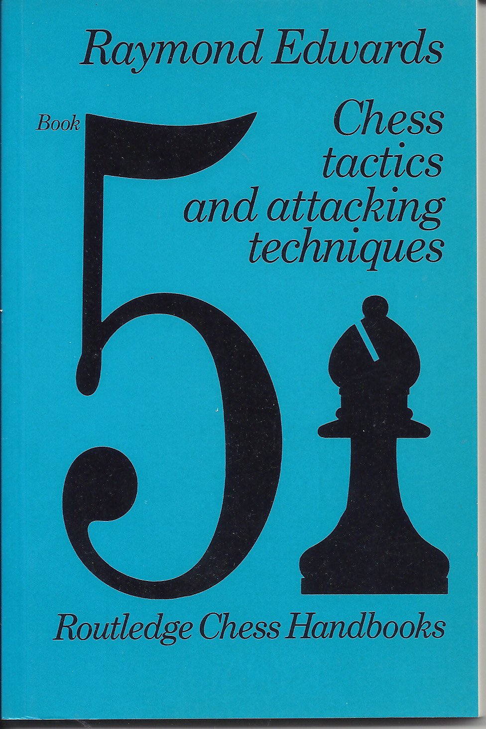 Chess Tactics and Attacking Techniques book cover