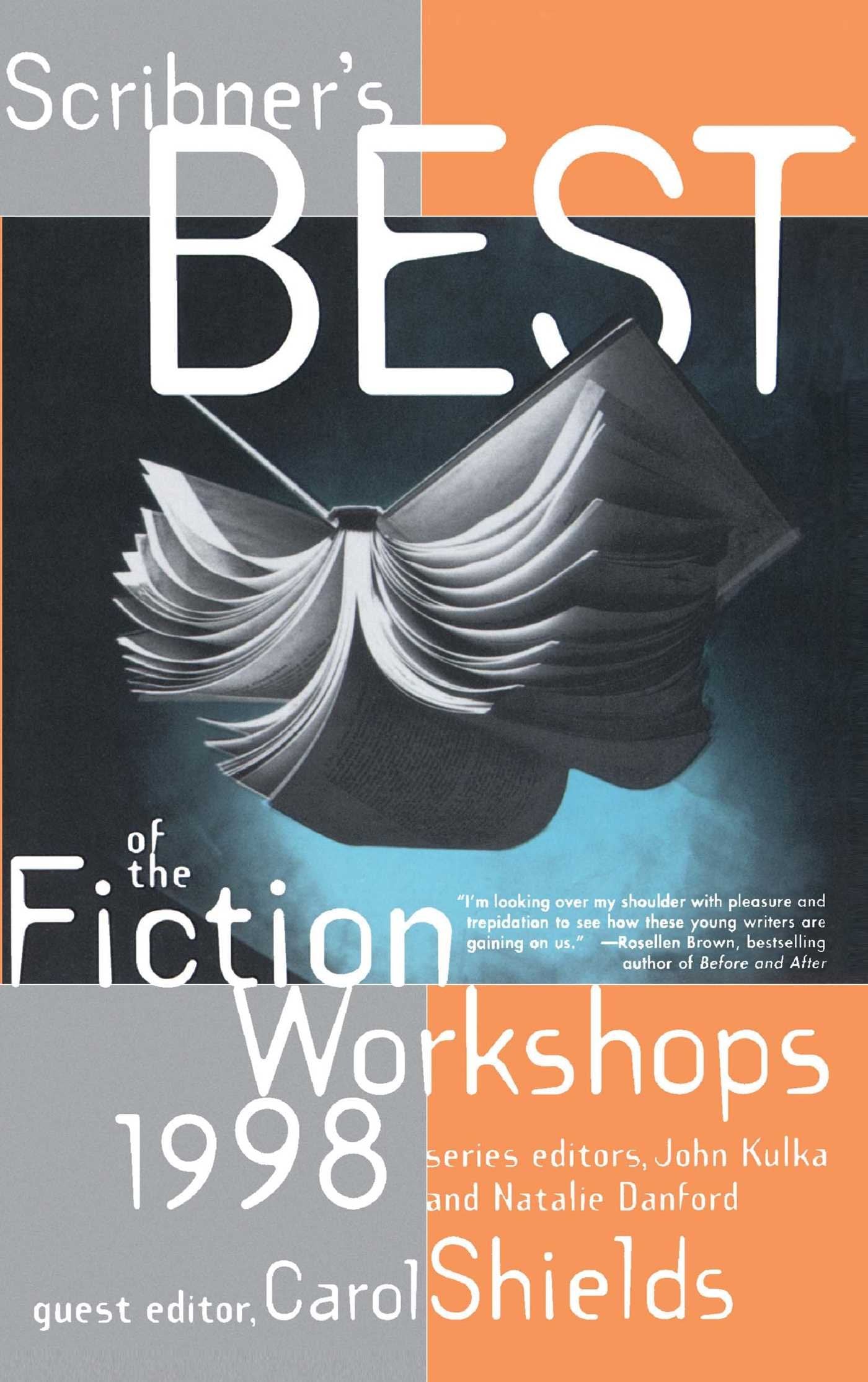 Scribners Best of the Fiction Workshops 1998 (1998) book cover