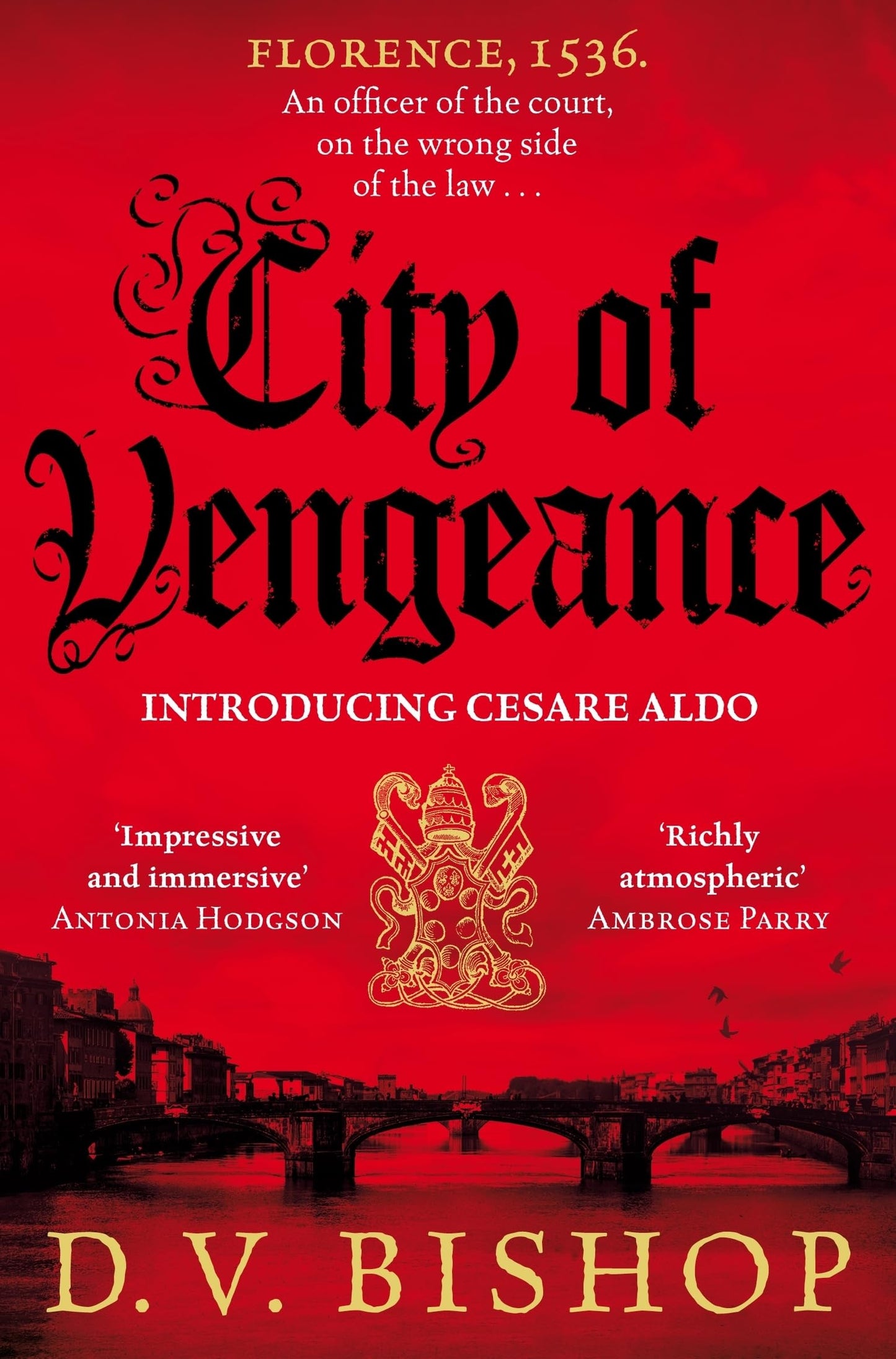 City of Vengeance: From the Winner of the Crime Writers' Association Historical Dagger Award book cover