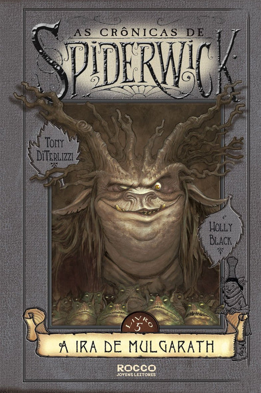 Ira de Mulgarath - Livro 5 - Spiderwick Chronicles (Em Portugues do Brasil) book cover