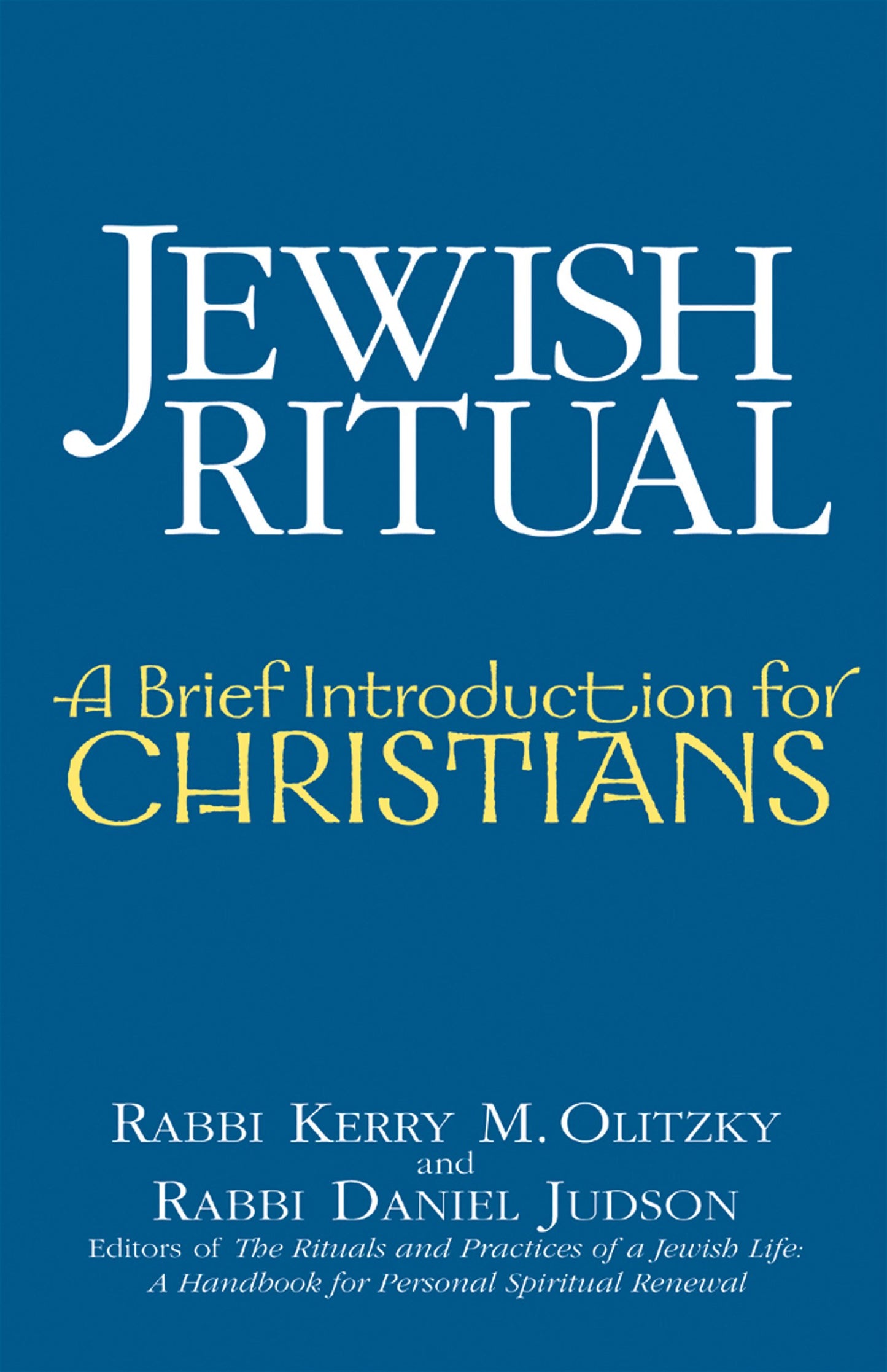 Jewish Ritual: A Brief Introduction for Christians book cover