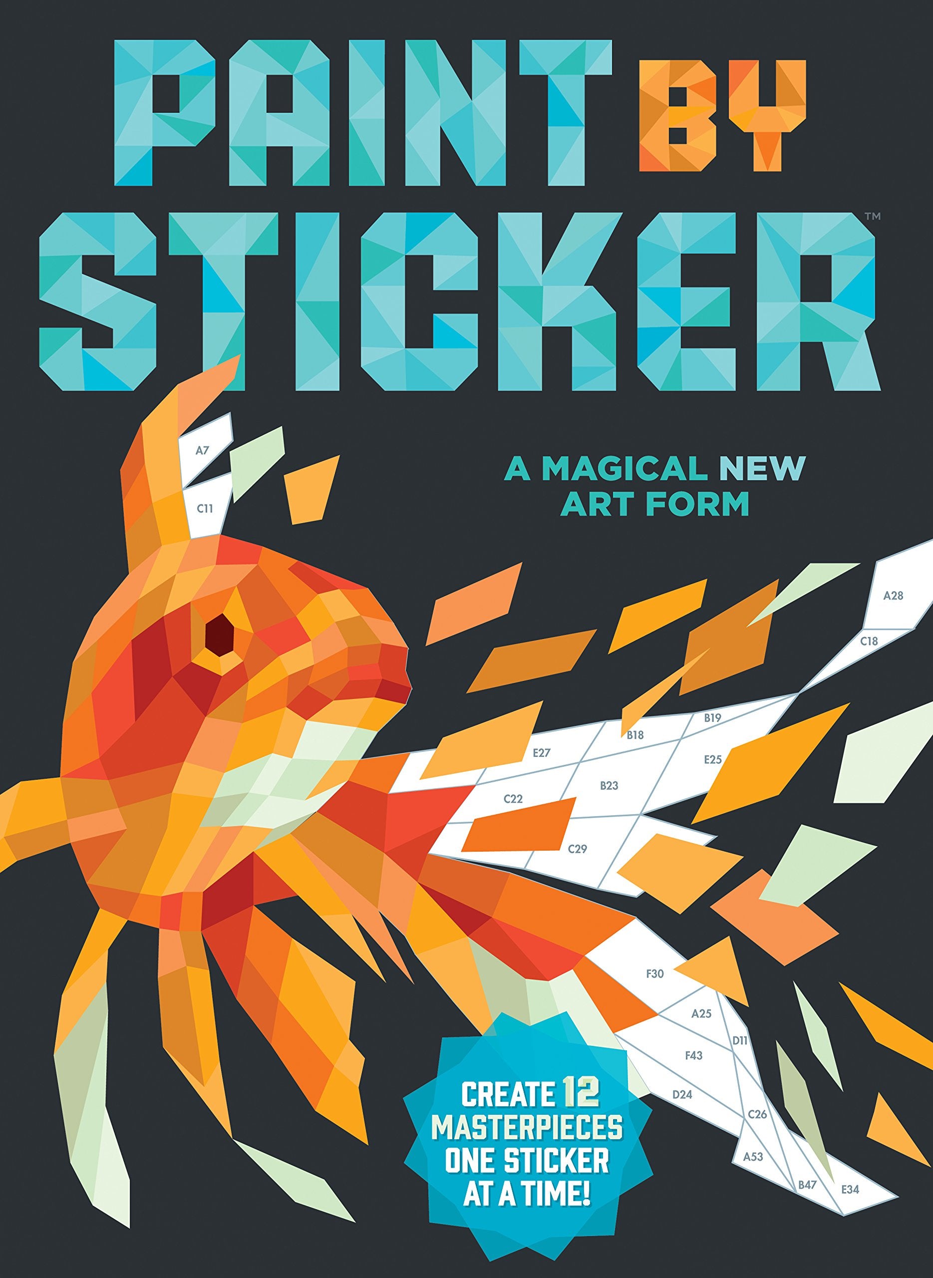 Paint by Sticker (Official): Create 12 Masterpieces One Sticker at a Time! book cover