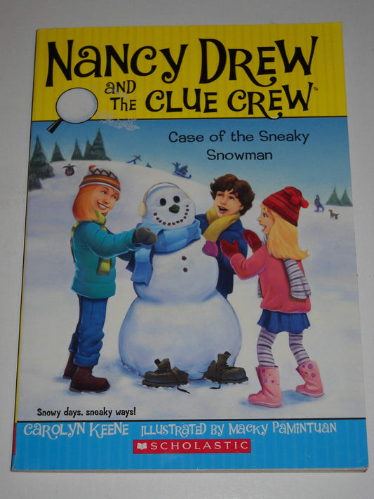 The Case of the Sneaky Snowman (Nancy Drew and the Clue Crew)
