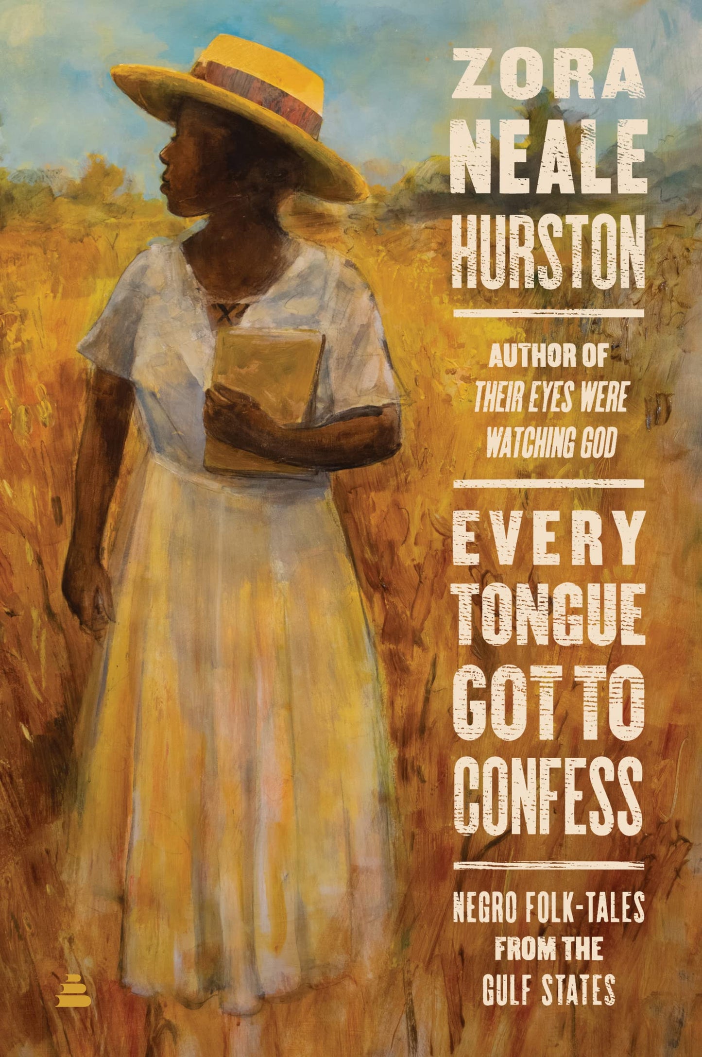 Every Tongue Got to Confess: Negro Folk-Tales from the Gulf States book cover