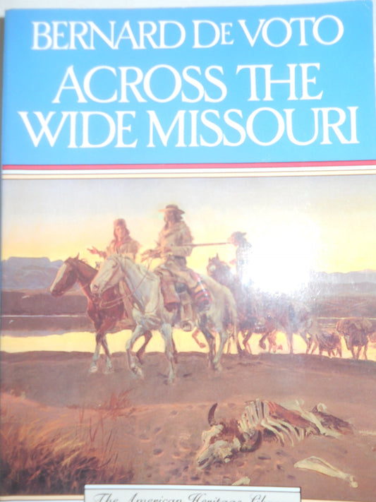 Across the Wide Missouri Pa