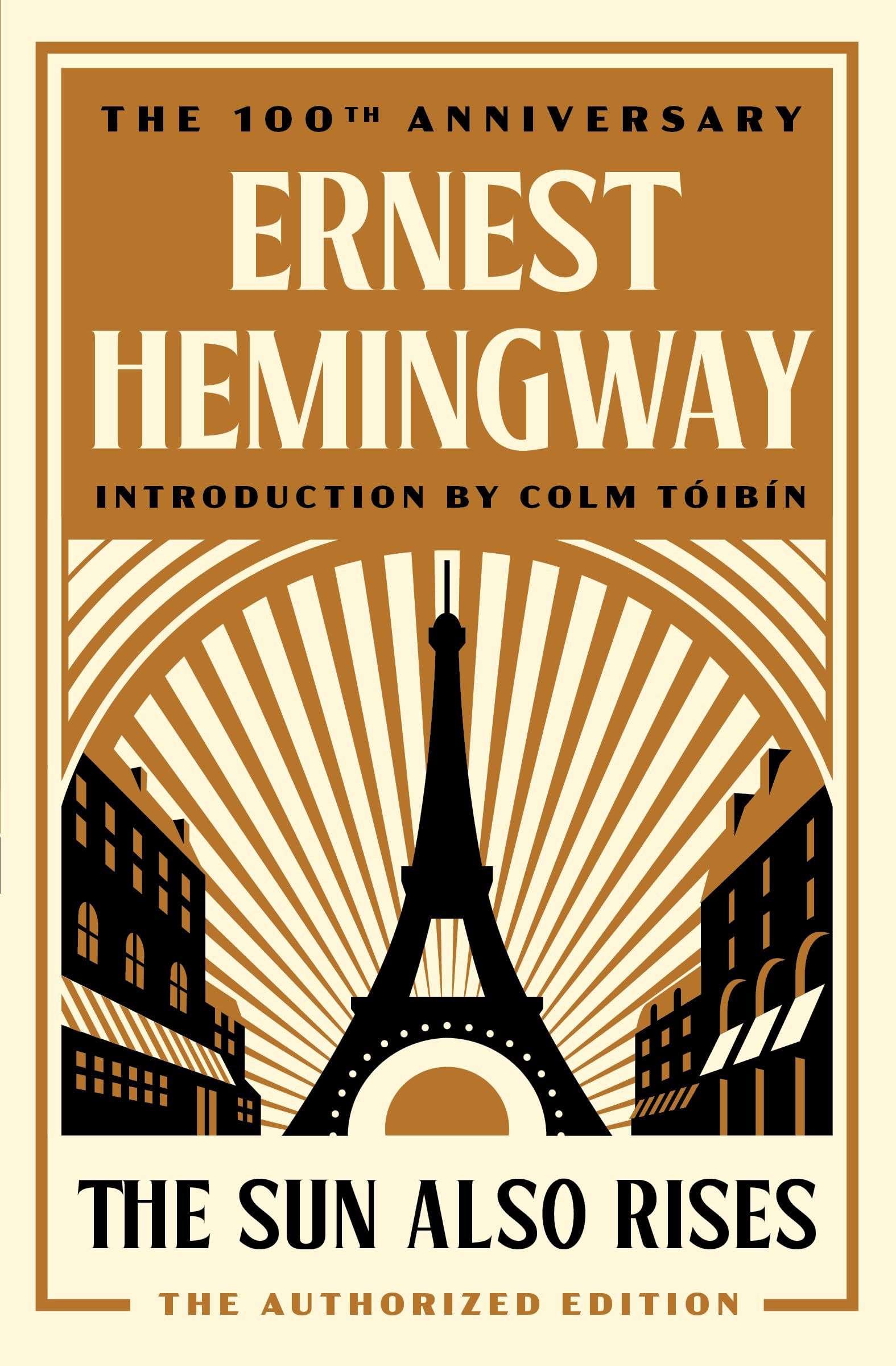 Sun Also Rises: The Authorized Edition book cover