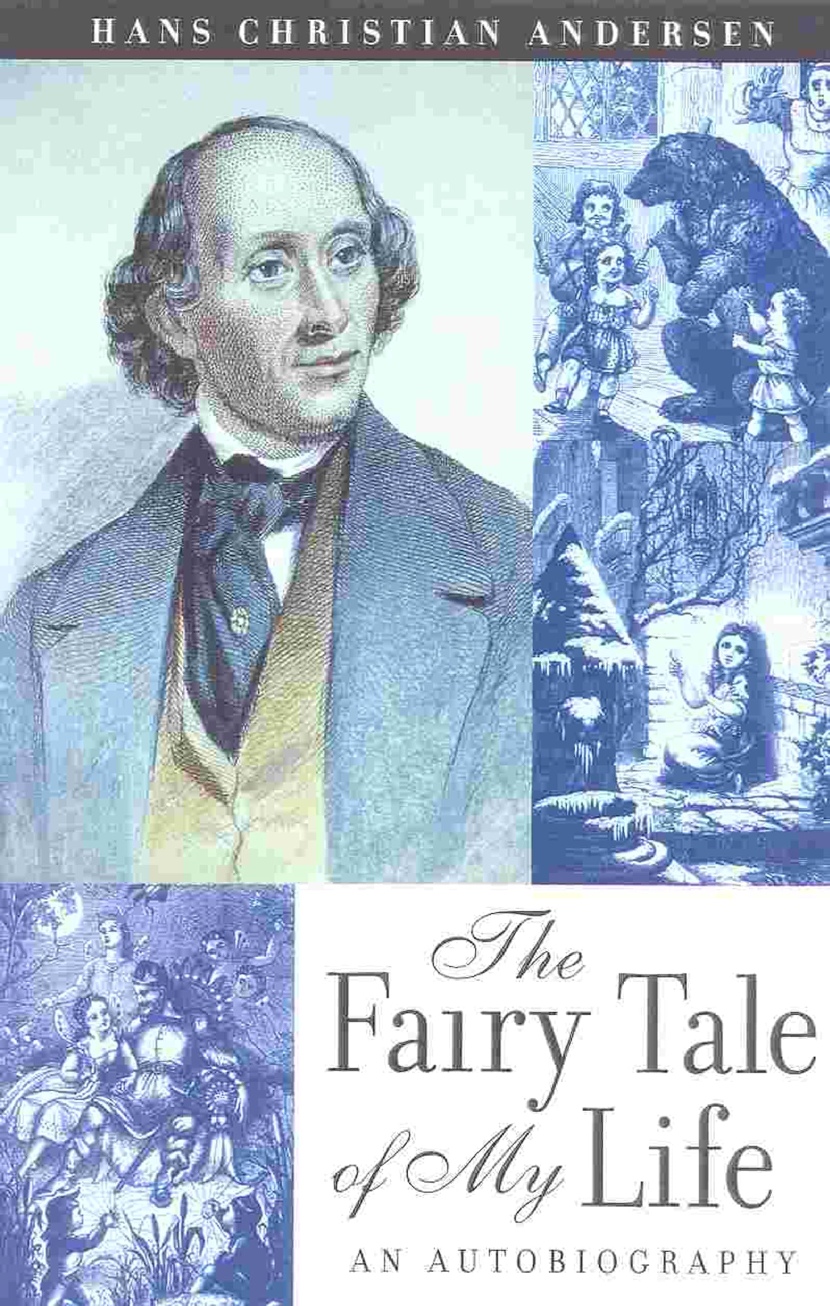 The Fairy Tale of My Life: An Autobiography book cover