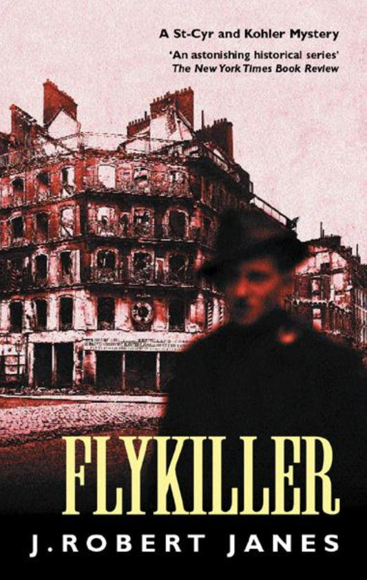 Flykiller (A St-Cyr & Kohler Mystery)