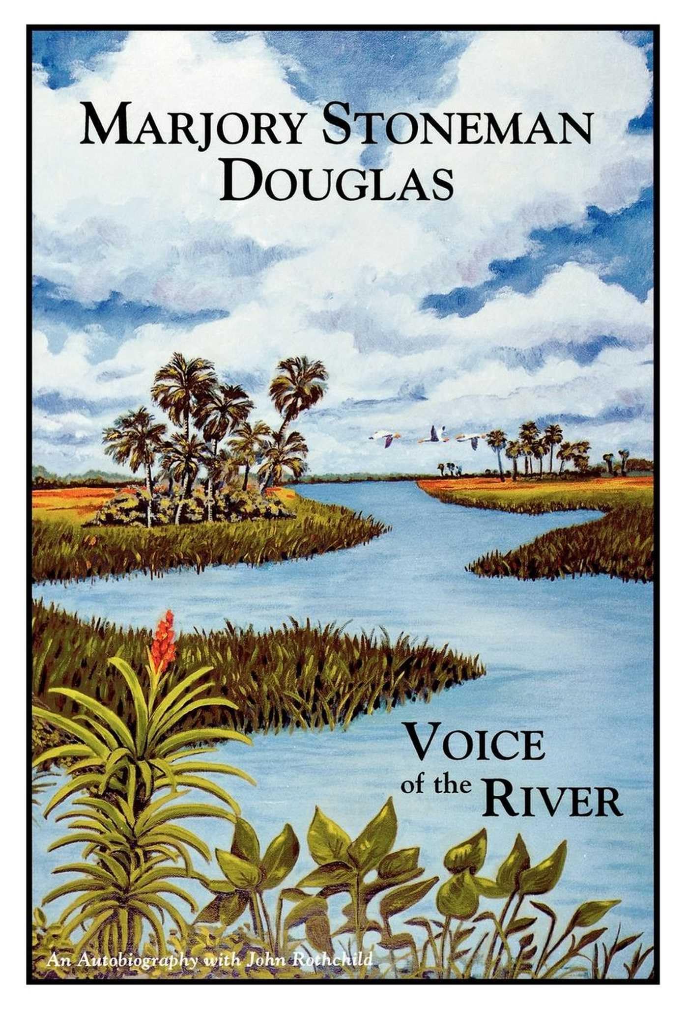 Marjory Stoneman Douglas: Voice of the River book cover