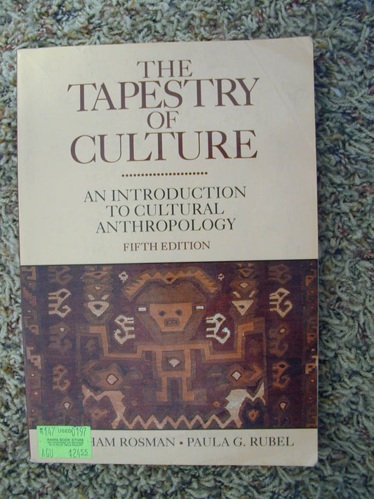 Tapestry of Culture: An Introduction to Cultural Anthropology book cover